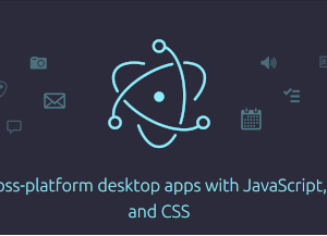 Multi Platform Desktop App With Electron