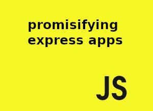Using Promises With Express JS